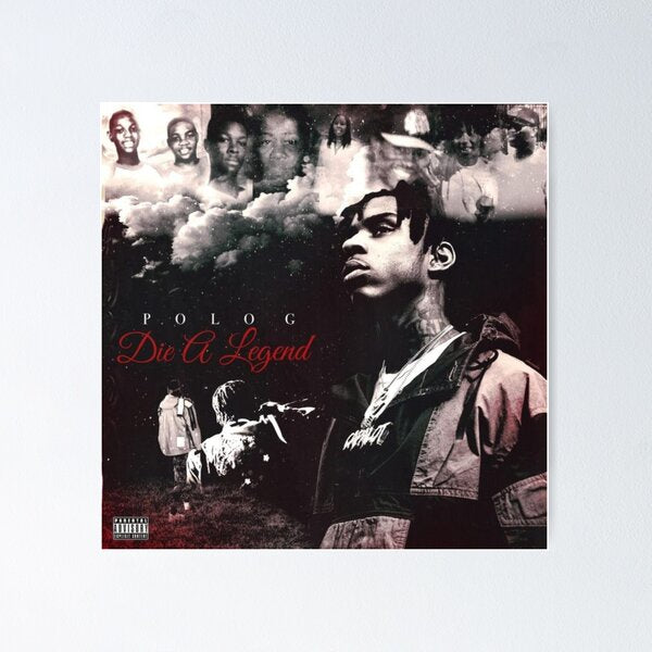 Polo G Die a Legend Music Album Poster
