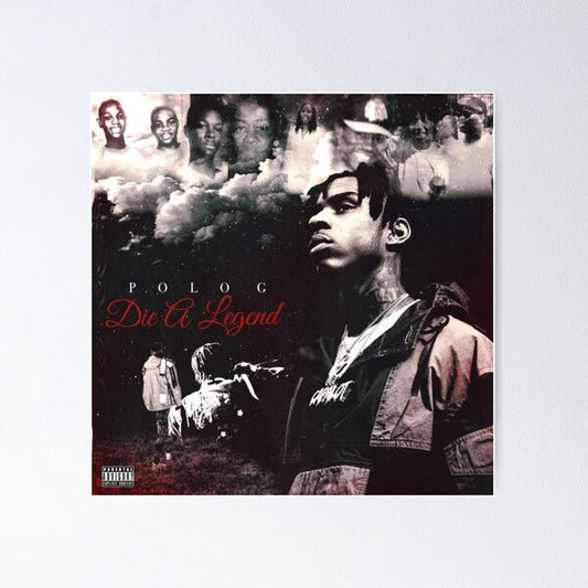 Polo G Die a Legend Music Album Poster